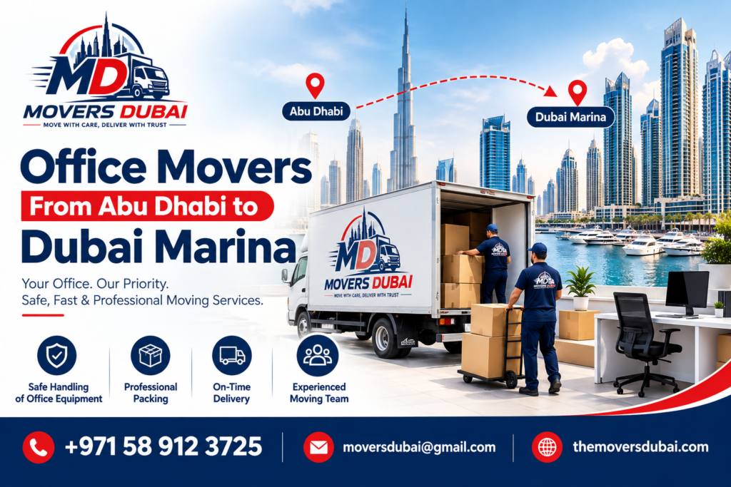 The Complete Guide to Office Relocation From Abu Dhabi to Dubai Marina